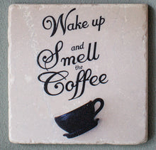 Load image into Gallery viewer, Smell The Coffee - Trivet #1223